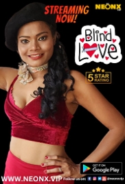 Blind Love (2023) NeonX Short Film Watch Online (2023)