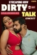 Dirty Talk (2024) Hindi ShowHit Short Film Download