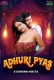 Adhuri Pyas 2025 Moodx Short Film Download