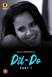 Dil Do (2022) S01 Part 1 Ullu Web Series Watch Online (2023)