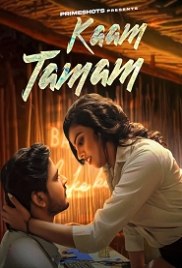 Kaam Tamam (2023) PrimeShots S01E01 Web Series Watch Online (2024)