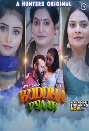 Buddha Pyaar (2023) Hunters S01E05T09 Web Series Watch Online (2024)