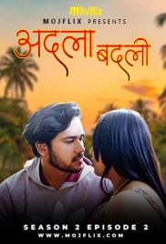 Adla Badli (2024) MojFlix S02E02 Web Series Watch Online (2024)