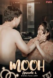 Mooh (2024) Fugi S01E04 Web Series Watch Online (2024)