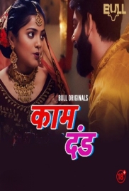 Kaam Dand (2024) BullApp S01E03T04 Web Series Download (2024)