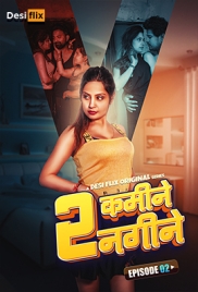 2 Kamine 2 Nagine (2024) DesiFlix S01E02 Web Series Download (2024)