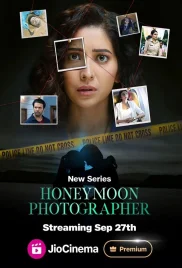 Honeymoon Photographer 2024 Hindi S01 Complete Web Series Download (2024)
