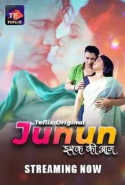 Junun (2025) TeFlix S01E01T02 Web Series Download (2025)