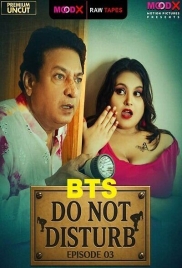 Do Not Disturb BTS (2025) Moodx S01 E03 Web Series (2025)