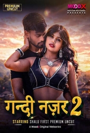 Gandi Najar (2026) Moodx S01 E02 Web Series (2026)