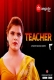 Teacher (2022) MangoTV S01E01T02 Web Series Watch Online
