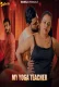 My Yoga Teacher 2024 Sahelii S01E01 Web Series Download