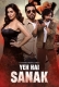 Yeh Hai Sanak (2025) Hindi S01 Complete Web Series