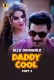 Daddy Cool (2025) Ullu S01 Part 2 Web Series