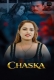 Chaska (2026) Akkuott S01 E01-03 Web Series