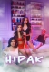 Hipak (2025) Hollywood Movie HDRip VivaMax