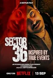 Sector 36 2024 Hindi Movie HDRip Download (2024)